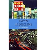 Japan in decline : fact or fiction?