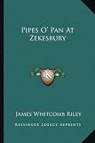 Pipes O Pan At Zekesbury