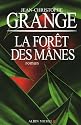 La for&ecirc;t des M&acirc;nes
