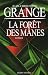 La forêt des Mânes