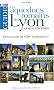 Les aqueducs romains de Lyon et ses environs : Edition bilingue fran�ais-anglais
