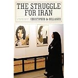 The Struggle for Iran