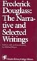 The narrative and selected writings (Modern Library college editions)