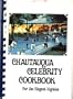 Chautauqua Celebrity Cookbook for the Elegant Eighties