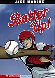 Batter Up! (Stone Arch Realistic Fiction)