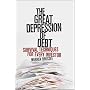 The Great Depression of Debt: Survival Techniques for Every Investor