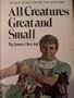 All Creatures Great and Small