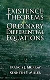 Buy : Existence Theorems for Ordinary Differential Equations (Dover Books on Mathematics)