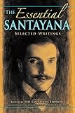 The essential Santayana : selected writings