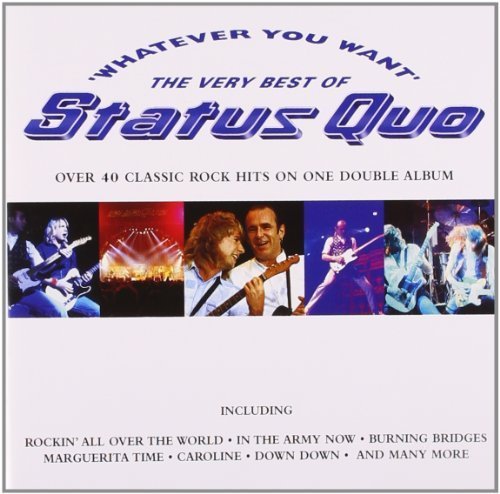 Status Quo - Whatever You Want - The Very Best Of Status Quo (Disc 1) - Zortam Music