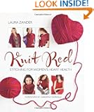 Knit Red: Stitching for Women's Heart Health