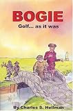 Bogie: Golf... As It Was
