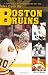 Tales from the Boston Bruins