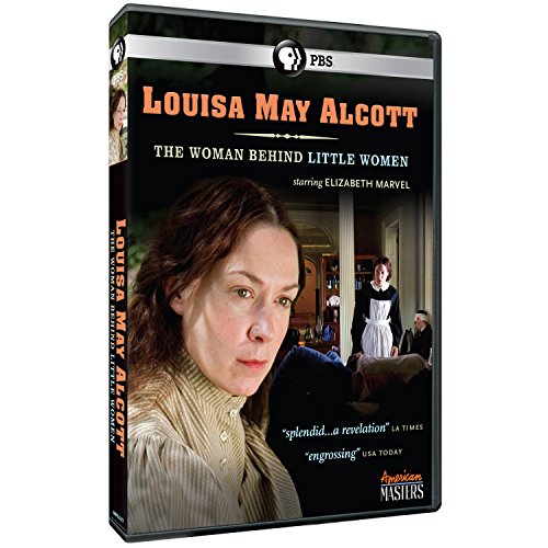 American Masters: Louisa May Alcott - Woman Behind