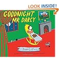 Goodnight Mr. Darcy (A Babylit Parody)