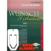 Wunschmelodien Band 2 inkl. praktischer Notenklammer - �ber 45 bekannte Melodien aus Klassik, Film und Pop f�r Klavier mittelschwer arrangiert (Tastentr�ume) (broschiert) von Anne Terzibaschitsch (Noten/Sheetmusic)