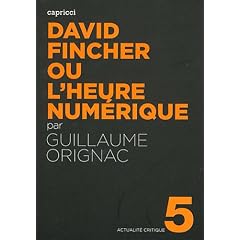 David Fincher ou l'heure num�rique