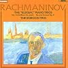 Rachmaninov: The "Elegiac" Piano Trios