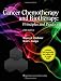 Cancer Chemotherapy and Biotherapy: Principles and Practice (Chabner, Cancer Chemotherapy and Biotherapy)