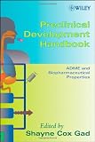 Preclinical Development Handbook: ADME and Biopharmaceutical Properties (Pharmaceutical Development Series)