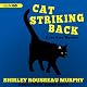 Cat Striking Back: Joe Grey Mysteries