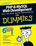 PHP and MySQL Web Development All-in-one Desk Reference For Dummies