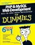 PHP & MySQL Web Development All-in-One Desk Reference For Dummies