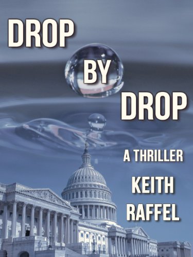 Drop By Drop: A Thriller