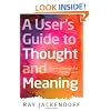 A User's Guide to Thought and Meaning