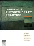 Contexts of Physiotherapy Practice, 1e