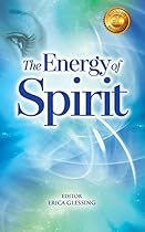 The Energy of Spirit