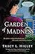 Garden of Madness