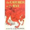 The Catcher in the Rye