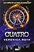 Cuatro / Four: A Divergent Collection (Divergente) (Spanish Edition)