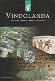 Vindolanda : the home of Britain's finest treasures