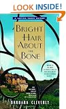 Bright Hair about the Bone (Laetitia Talbot Mysteries)