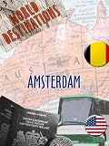 World Destinations Amsterdam World Destinations Amsterdam