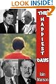 The Happiest Days