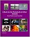A Book for the Workaholic & Other Animals (The World, Life & Other Animals)