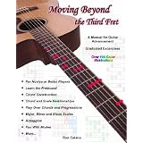 Moving Beyond the Third Fret - Color Edition ~ Ron Celano