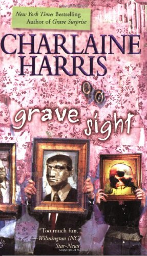 Grave Sight (Harper Connelly Mysteries, Book 1), by Charlaine Harris