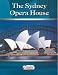 Livewire Investigates: The Sydney Opera House (Livewires)
