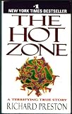 The Hot Zone: A Terrifying True Story