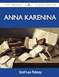 Anna Karenina - The Original Classic Edition
