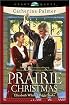 Prairie Christmas: The Christmas Bride/Reforming Seneca Jones/Wishful Thinking (HeartQuest Christmas Anthology)
