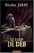 Chroniques du Loup de Deb, Tome 1 : Le loup de Deb