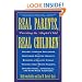 Real Parents, Real Children: Parenting the Adopted Child