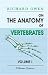 On the Anatomy of Vertebrates: Volume 1. Fishes and Reptiles
