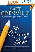 The Writing Book: A Practical Guide for Fiction Writers