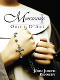Monstrance I: Objet D'Art (Monstrance Mystery Series) Image du produit
